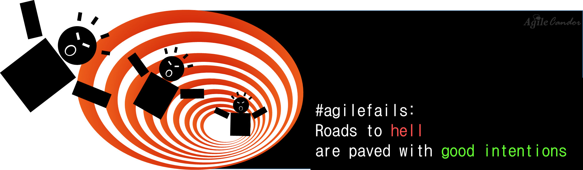 #agilefails: 10 Roads to Hell